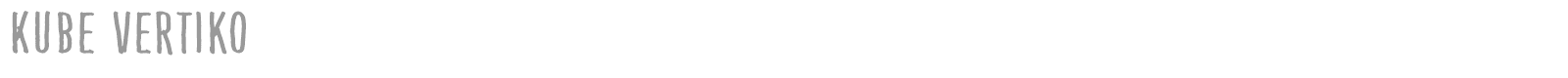Kube Vertiko font preview